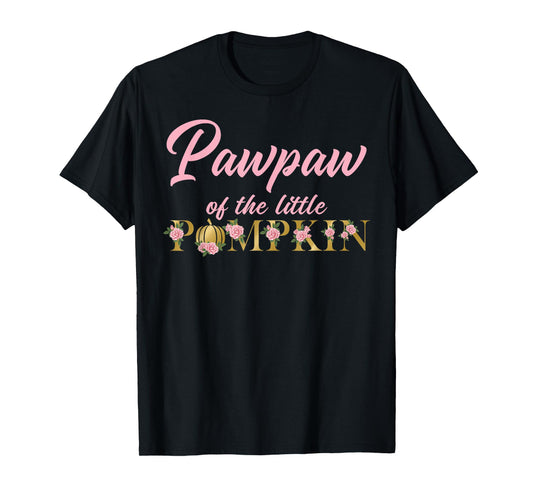 Pawpaw of Little Pumpkin First Birthday Autumn Pumpkin T-Shirt
