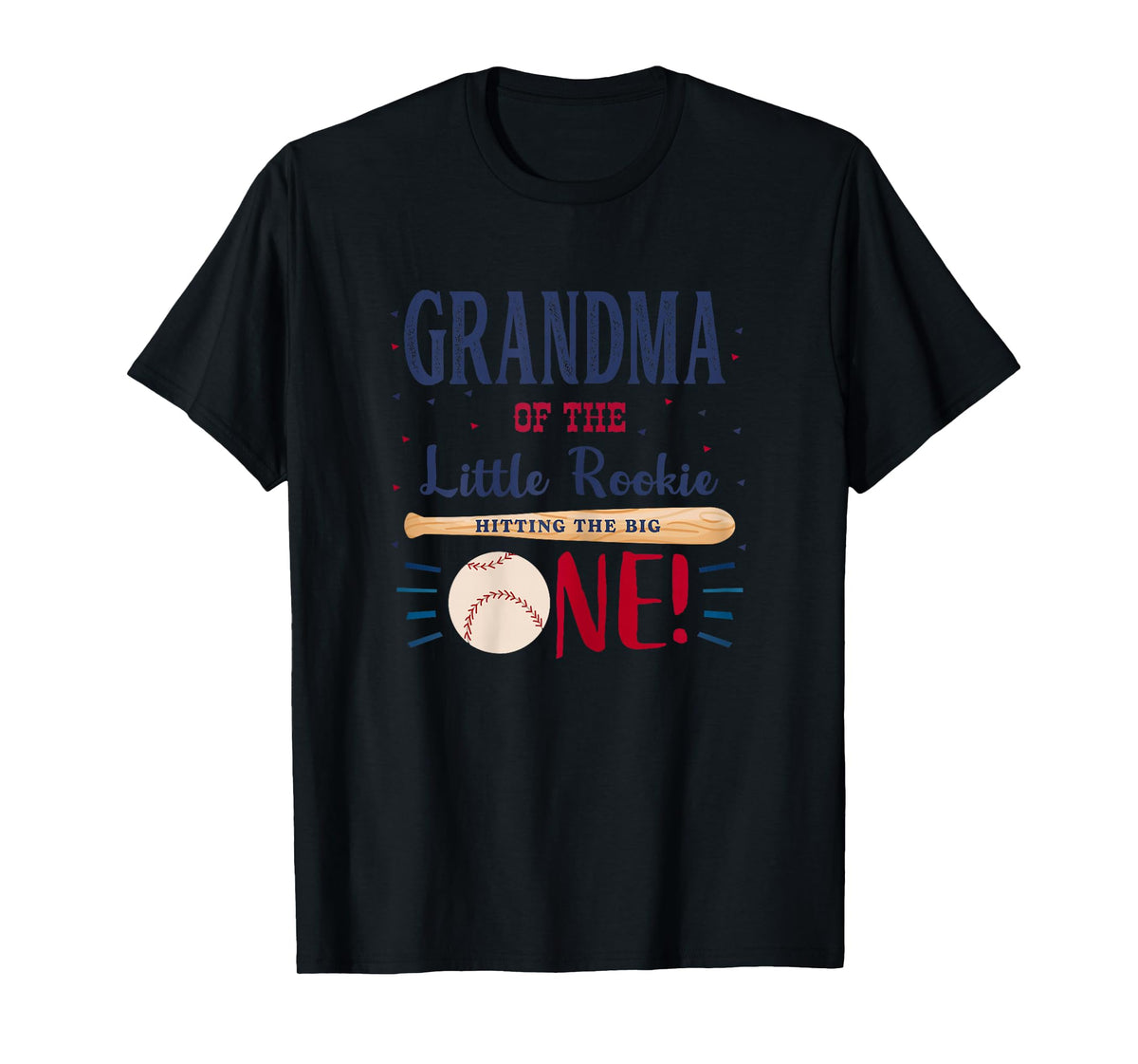 Grandma First Birthday Little Rookie Baseball The Big One T-Shirt
