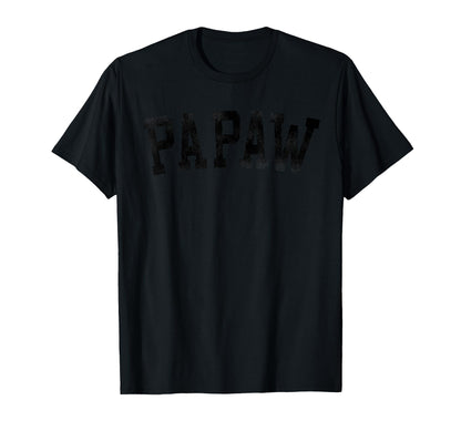 Papaw - Classic Bold Font Birthday Papaw T-Shirt
