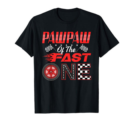 Pawpaw of The Fast One First Birthday Racing Car Family T-Shirt