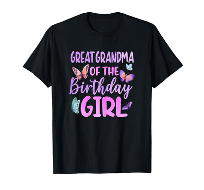 Great Grandma Of The Birthday Girl Butterfly Birthday Party T-Shirt