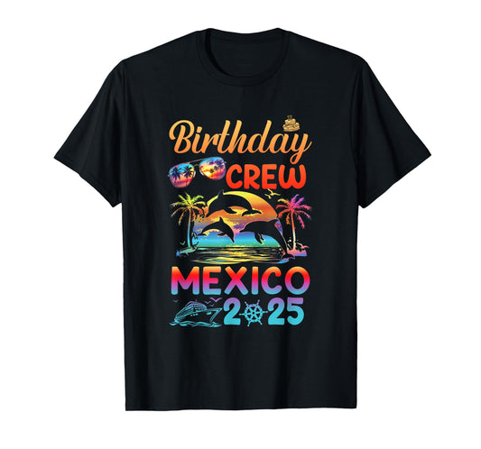 Mexico Birthday Trip Vacation 2025 Matching Group T-Shirt