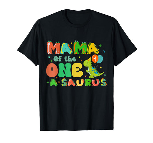 Mom Of The One-A-Saurus 1st Birthday Boy Dinosaur First Bday T-Shirt