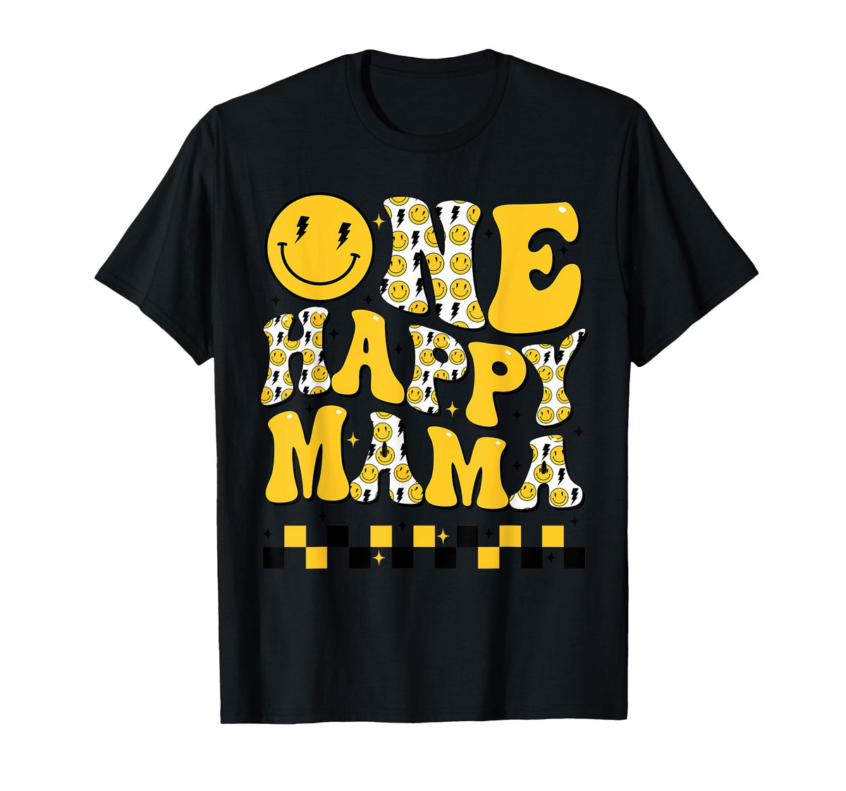 One Happy Mama 1st First Smile Face Birthday Family Matching T-Shirt