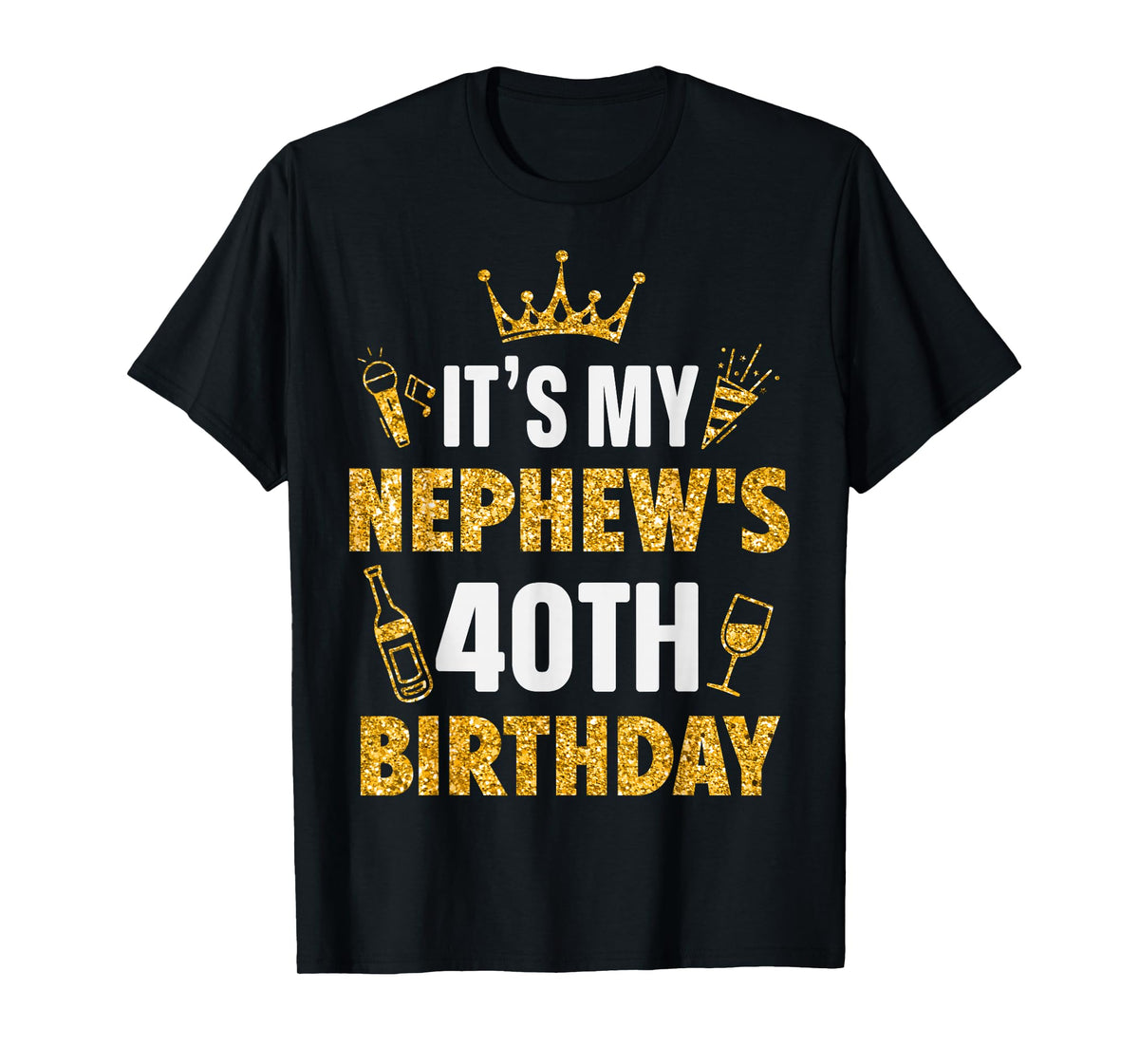 Nephew It's My Nephew's 40th Birthday 1985 40 Years Old T-Shirt