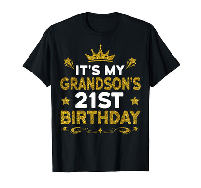 It's My Grandson's 21st Birthday Happy Birthday 21 Years Old T-Shirt