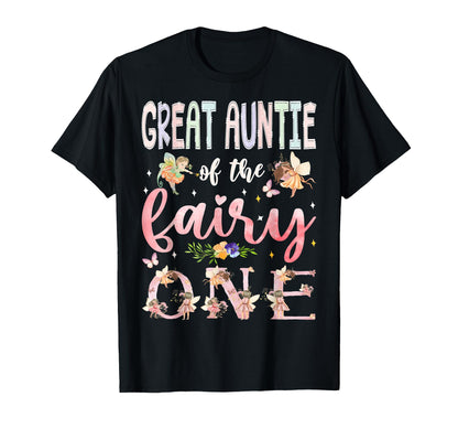Great Auntie Of The Fairy One 1St Birthday Girl Matching T-Shirt