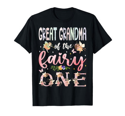 Great Grandma Of The Fairy One 1St Birthday Girl Matching T-Shirt