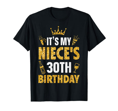 Niece It's My Niece's 30th Birthday 1995 30 Years Old T-Shirt