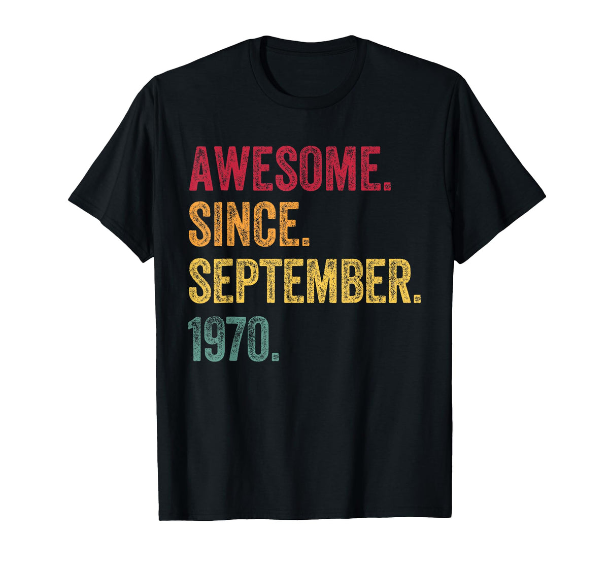 September - Awesome Since 1970-55th Birthday 55 Years Old T-Shirt