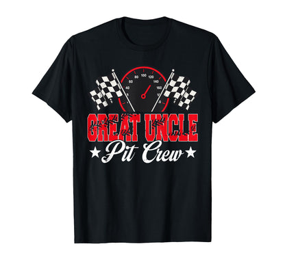 Race Car Birthday Party Racing Family Great Uncle Pit Crew T-Shirt