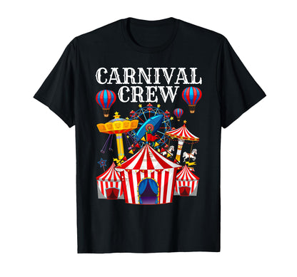Carnival Crew for Carnival Birthday & Carnival Theme Party T-Shirt