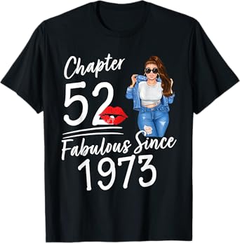 Chapter 52 Fabulous Since 1973 52nd Birthday Women Melanin T-Shirt