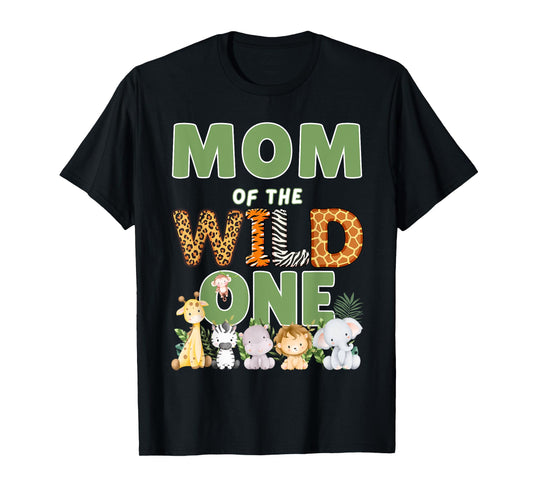 Mom Of The Wild One 1st Birthday Safari Family Matching T-Shirt