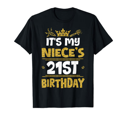 Happy It's My Niece's 21st Birthday 2004 21 Years Old T-Shirt
