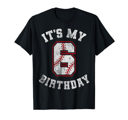 It's My 6th Birthday Baseball 6 Year Old Birthday Boys Kids T-Shirt