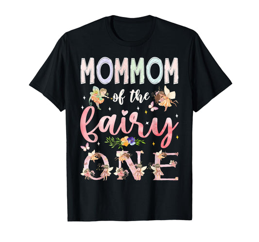 MomMom Of The Fairy One 1St Birthday Girl Family Matching T-Shirt