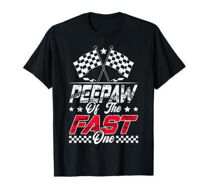 Peepaw Of The Fast One First Birthday Racing Car Family T-Shirt