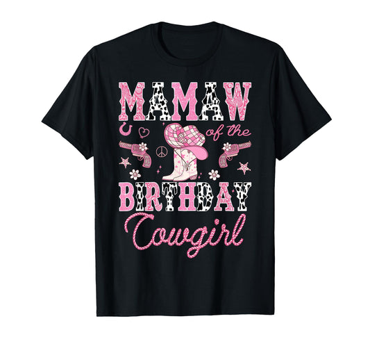 Mamaw Of The Birthday CowGirl Rodeo Pink Boots Disco T-Shirt
