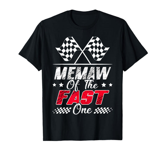 Memaw Of The Fast One First Birthday Racing Car Family T-Shirt