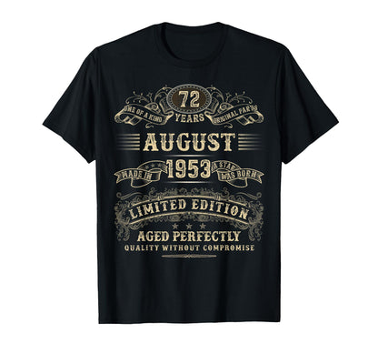 August 1953 72 Year Old Birthday Gifts For Men 72nd Bday T-Shirt
