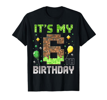 Kids 6th Birthday Gamer Pixel 6 Years Old Video Game Party T-Shirt