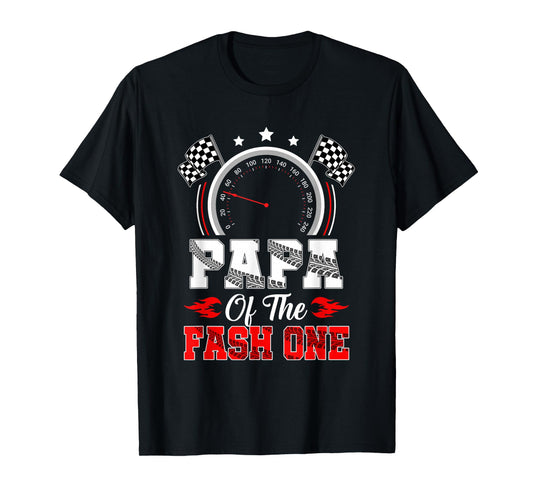 Papa Of The Fast One 1St Birthday Racing Car Family T-Shirt