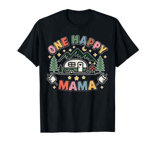 One Happy Mama Camper First Birthday Camping Family Matching T-Shirt