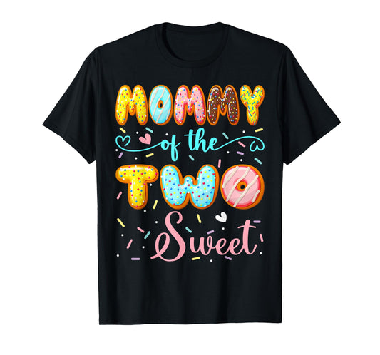 Mommy Of The Two Sweet 2Nd Birthday Girl Donut Party T-Shirt