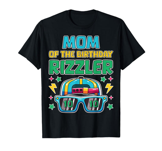 Mom of the Birthday Rizzler 10th Birthday Funny Family Party T-Shirt