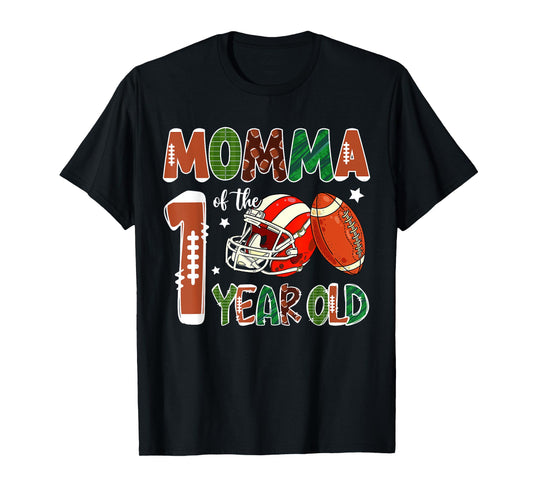 Momma Of The 1 Year Old Football Themed 1st Birthday Party T-Shirt