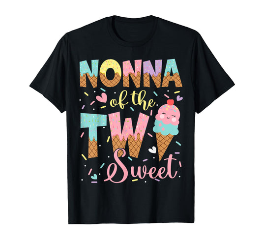 Nonna Of The Two Sweet 2Nd Birthday Girl Ice Cream T-Shirt