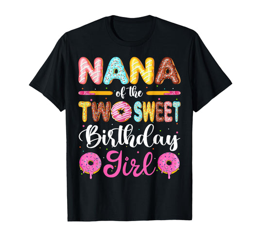 Nana Of The Two Sweet Birthday Girl Donut 2nd Birthday T-Shirt
