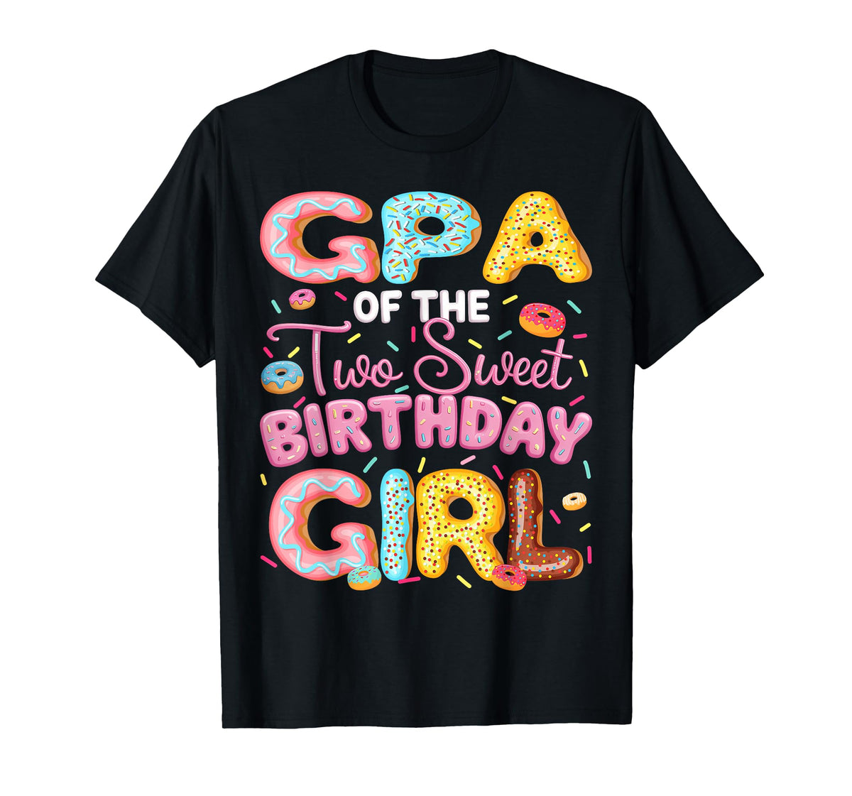 GPA Of The Two Sweet Birthday Girl Donut 2Nd Birthday T-Shirt