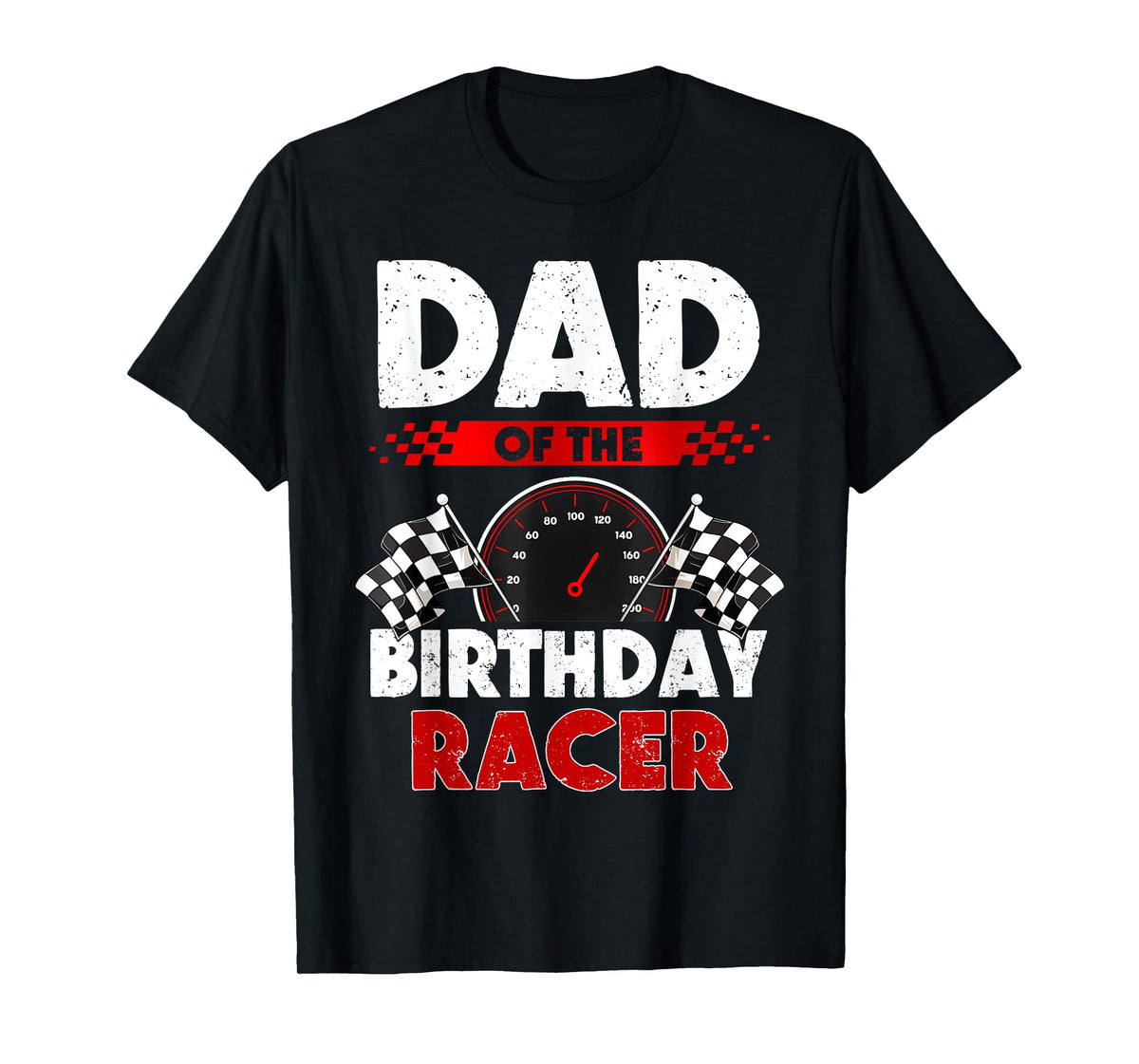 Dad of The Birthday Racer Race Car Party Matching Family T-Shirt