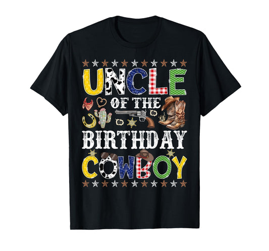 Uncle Of The Birthday Cowboy Western Rodeo Uncle T-Shirt