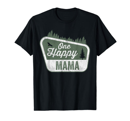 One Happy Mama Matching Family Birthday Party Camping T-Shirt