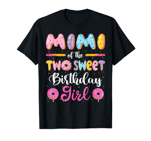 Mimi Of The Two Sweet Birthday Girl Donut 2Nd Birthday T-Shirt