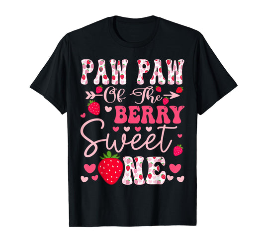 Paw Paw Of The Berry Sweet One Strawberry 1St Birthday T-Shirt