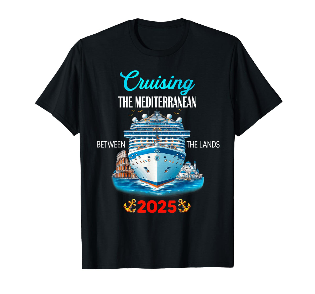 Mediterranean Cruise Birthday Trip T-Shirt