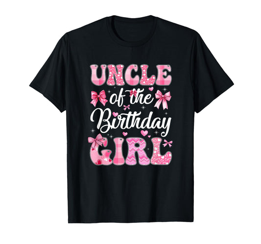 Uncle Of The Birthday Girl Family Pink Coquette Bow T-Shirt
