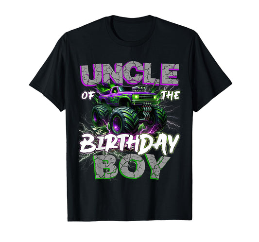 Uncle Of The Birthday Monster Truck Family Matching Party T-Shirt