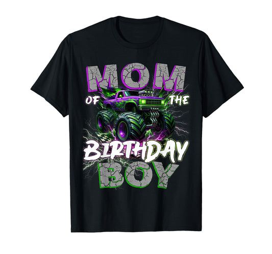 Mom Of The Birthday Monster Truck Family Matching Party T-Shirt