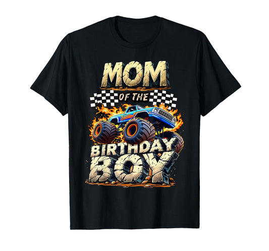 Mom Of The Birthday Boy Monster Truck Family Matching Party T-Shirt