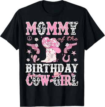 Mommy Of The Birthday CowGirl Pink Disco Rodeo Western T-Shirt
