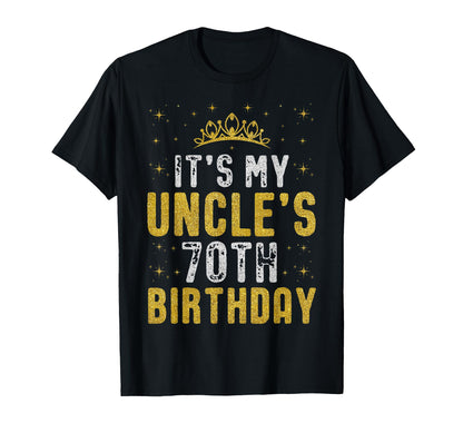 Happy It's My Uncle's 70th Birthday 1955 70 Years Old T-Shirt