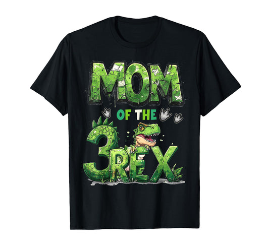 Mom of The Three Rex Birthday Boy Dinosaur Family Matching T-Shirt