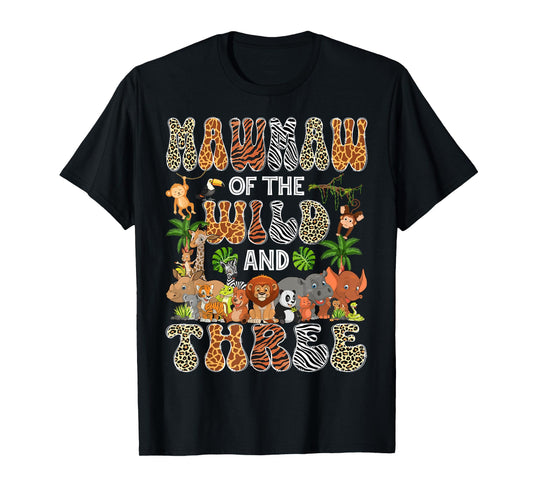 Mawmaw Of The Wild And Three 3Rd Birthday Boy Safari Jungle T-Shirt
