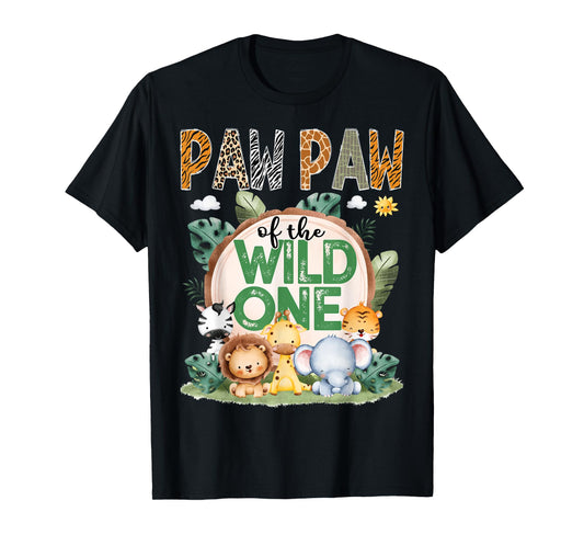 Paw Paw Of The Wild One Safari Jungle 1St Birthday Party T-Shirt