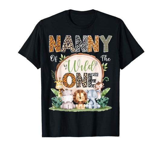 Nanny Of The Wild One 1St Birthday Safari Jungle Woodland T-Shirt